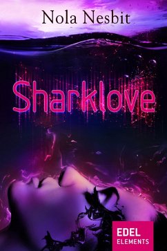 Sharklove (eBook, ePUB) Cover Sharklove (eBook, ePUB)