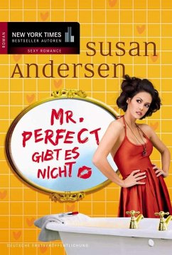 Mr. Perfect gibt es nicht (eBook, PDF) - Andersen, Susan