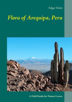 Flora of Arequipa, Peru (eBook, ePUB)