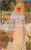 Engel der Versuchung _Marie (eBook, ePUB)
