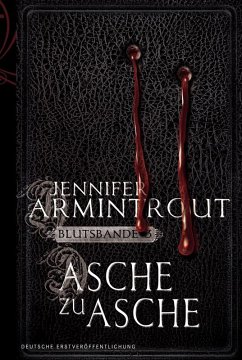 Asche zu Asche / Blutsbande Bd.3 (eBook) - Armintrout, Jennifer