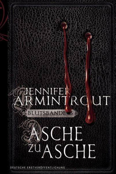 Asche zu Asche / Blutsbande Bd.3 (eBook)