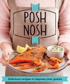 Posh Nosh (eBook, ePUB)