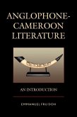 Anglophone-Cameroon Literature (eBook, ePUB)