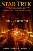 Star Trek: Department of Temporal Investigations - The Collectors (eBook, ePUB)