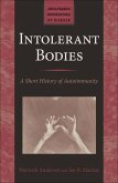 Intolerant Bodies (eBook, ePUB) Intolerant Bodies (eBook, ePUB)