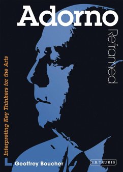 Adorno Reframed (eBook, ePUB) - Boucher, Geoff