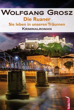 Cover Die Ruaner - Sie leben in unseren Träumen: Science Fiction Krimi (eBook, ePUB)