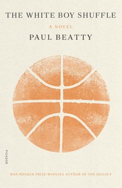 The White Boy Shuffle (eBook, ePUB) - Beatty, Paul