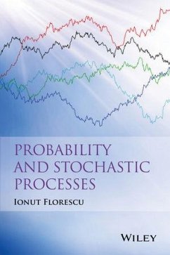 Probability and Stochastic Processes (eBook, ePUB) - Florescu, Ionut