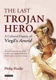 Last Trojan Hero, The (eBook, PDF)
