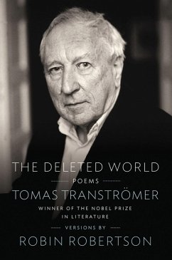 The Deleted World (eBook, ePUB) - Transtromer, Tomas