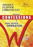 Confessions of a Real Estate Operator (eBook, ePUB)
