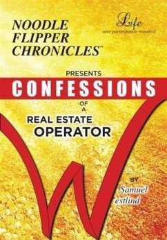 Confessions of a Real Estate Operator (eBook, ePUB) - Westlind, Samuel