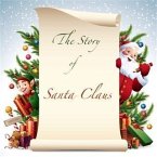 Story of Santa Claus (eBook, ePUB)