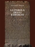 La parola degli Etruschi (eBook, PDF)
