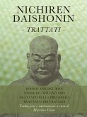 Nichiren Daishonin - Trattati (eBook, ePUB)