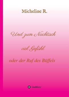 Cover Und zum Nachtisch viel Gefühl