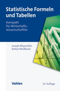 Statistische Formeln und Tabellen - Weißbach, Rafael;Bleymüller, Joseph