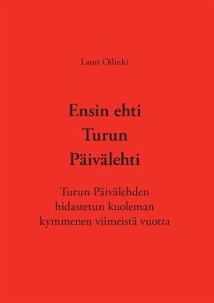 Ensin ehti Turun Päivälehti