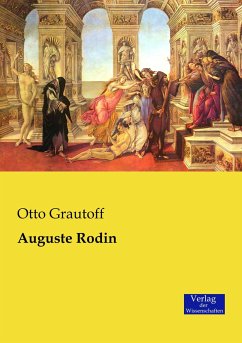 Auguste Rodin - Grautoff, Otto