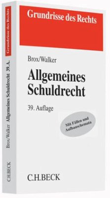 Allgemeines Schuldrecht - Brox, Hans; Walker, Wolf-Dietrich