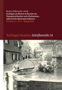 Esslingen am Neckar im System von Zwangssterilisation und 