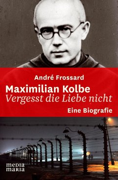 Maximilian Kolbe - Frossard, André