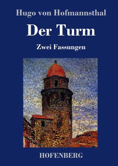 Der Turm - Hofmannsthal, Hugo von