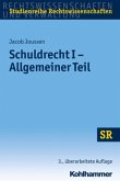 Schuldrecht I - Allgemeiner Teil