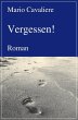 Vergessen! (eBook, ePUB) - Bild 1