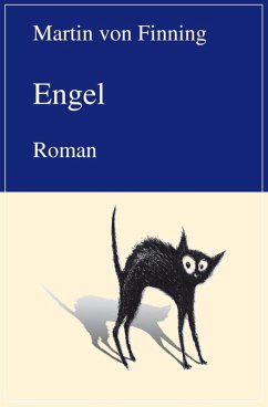 Engel (eBook, ePUB) - Finning, Martin von