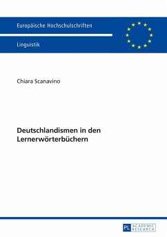 Deutschlandismen in den Lernerwörterbüchern - Scanavino, Chiara