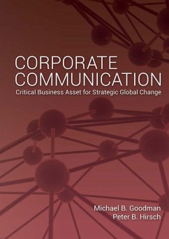 Corporate Communication - Goodman, Michael;Hirsch, Peter B.