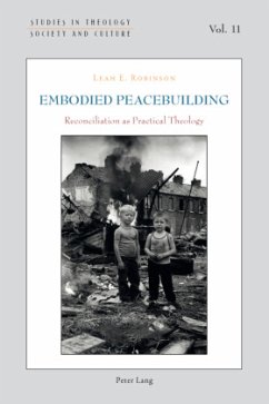 Embodied Peacebuilding - Robinson, Leah