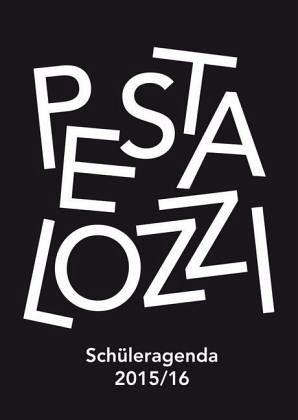 Pestalozzi-Schüleragenda 2015/2016 Pestalozzi-Schüleragenda 2015/2016
