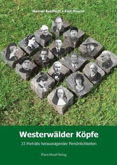 Westerwälder Köpfe (eBook, ePUB) - Feldhoff, Heiner; Gneist, Carl