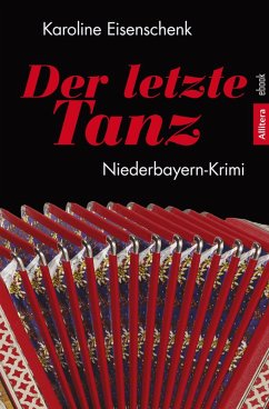 Der letzte Tanz (eBook, PDF) - Eisenschenk, Karoline