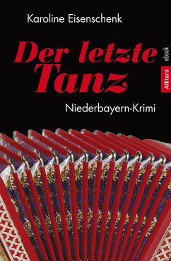 Der letzte Tanz (eBook, PDF) - Eisenschenk, Karoline