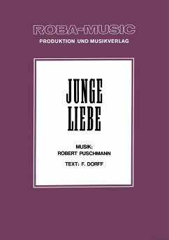 Junge Liebe (fixed-layout eBook, ePUB) - Puschmann, Robert; Dorff, F.; Lang, Werner