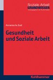 Gesundheit und Soziale Arbeit (eBook, ePUB)