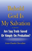 Behold God is My Salvation! Isaiah 12:2 (eBook, ePUB)