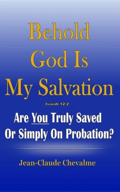 Cover Behold God is My Salvation! Isaiah 12:2 (eBook, ePUB)