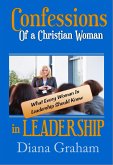 Confessions of a Christian Woman in Leadership (eBook, ePUB)