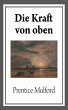 Die Kraft von oben (eBook, ePUB) - Bild 1
