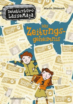 Das Zeitungsgeheimnis / Detektivbüro LasseMaja Bd.7 (eBook, ePUB) - Widmark, Martin
