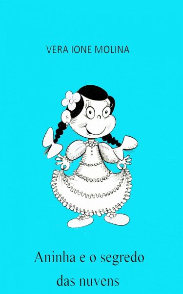 Aninha e o segredo das nuvens (eBook, ePUB) Aninha e o segredo das nuvens (eBook, ePUB)