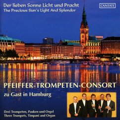 Der Lieben Sonne Licht Und Pracht - Pfeiffer-Trompeten-Consort