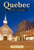 QUEBEC, Birthplace of New France (eBook, PDF)
