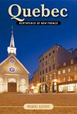 QUEBEC, Birthplace of New France (eBook, PDF) QUEBEC, Birthplace of New France (eBook, PDF)